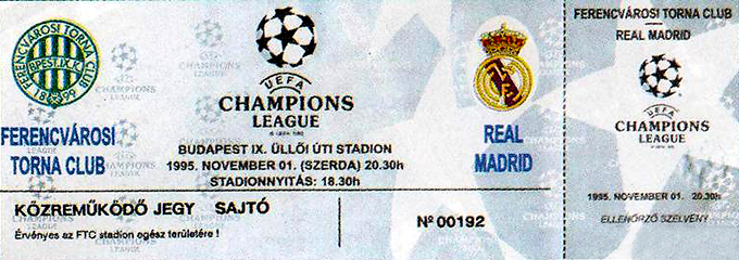 Ticket Champions League: Ferencváros TC-Real Madrid van 1-11-1995.