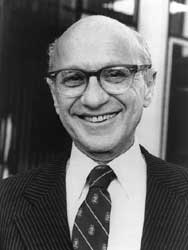 Milton Friedman.