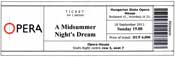 Ticket voor het ballet 'Midzomernachtsdroom' in de Hongaarse Staatsopera.